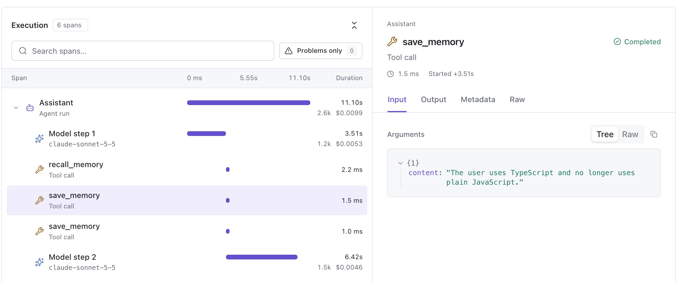 Trail trace of the first conversation: Model step 1, recall_memory, two save_memory tool calls, Model step 2. The selected save_memory call shows the argument content: "The user uses TypeScript and no longer uses plain JavaScript."
