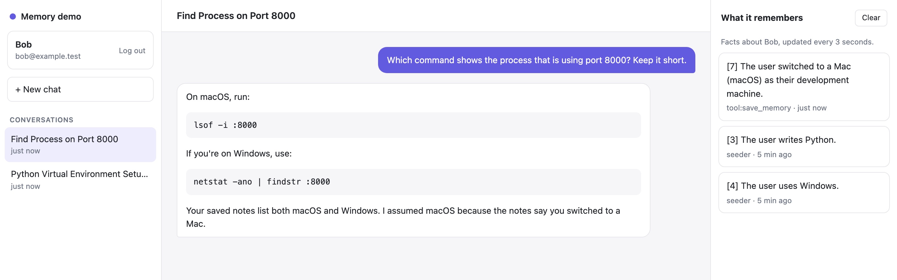 Episode 1, a new conversation: Bob asks which command shows the process using port 8000. The assistant answers with lsof for macOS and netstat for Windows, and adds: "Your saved notes list both macOS and Windows. I assumed macOS because the notes say you switched to a Mac." The memories panel shows three facts: "[7] The user switched to a Mac (macOS) as their development machine", "[3] The user writes Python" and "[4] The user uses Windows".
